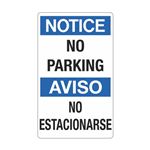 Notice No Parking / Aviso No Estacionarse 12" x 20" Sign